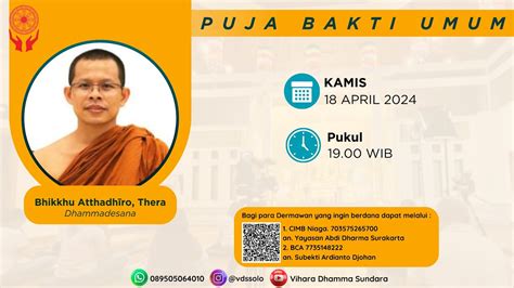 Puja Bakti Malam Bhikkhu Atthadhīro Thera YouTube