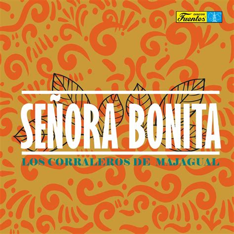 ‎Señora Bonita - Album by Los Corraleros de Majagual - Apple Music