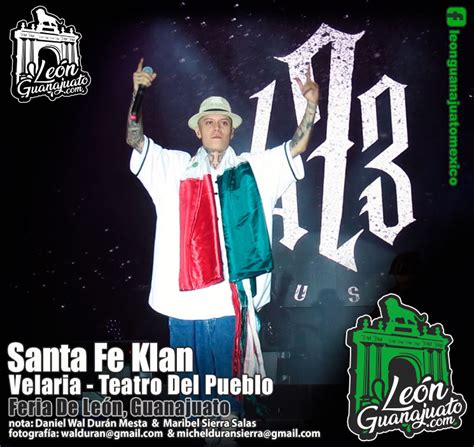 Santa Fe Klan Llena La Velaria De La Feria De Le N Guanajuato