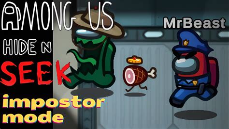 Seeker İmpostor In Among Us New Mode Hide N Seek Gameplay Tips