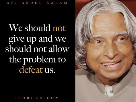 Dr Apj Abdul Kalam Birthday His 10 Quotes On Life And Failures To