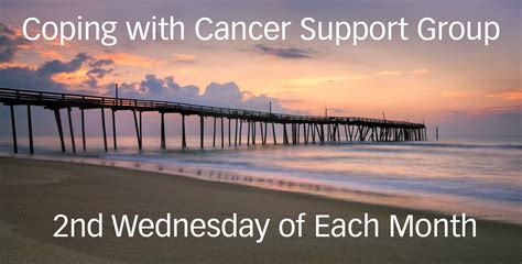 Coping With Cancer Support Group Outer Banks Health