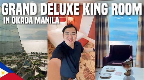 Okada Manilas Grand Deluxe King Room Quick Tour Ivan De Guzman