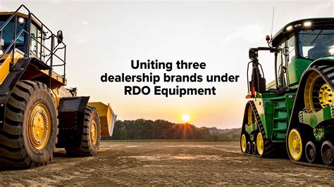 RDO Equipment Aligns Under One Brand RDO Equipment