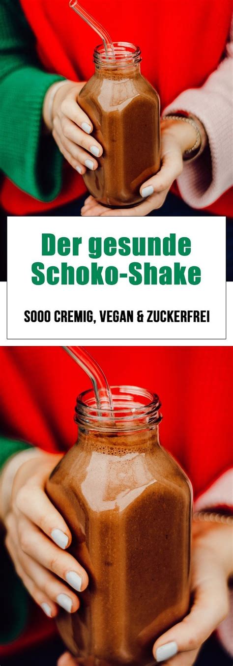 Der Gesunde Schoko Shake Bei Schokogel Sten Vegan Zuckerfrei