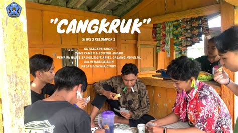 Cangkruk” Film Pendek Xi Ips 3 Youtube