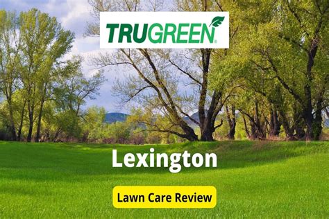 Trugreen Lawn Care In Lexington Review Lawnstarter