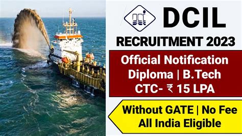 DCIL PSU Recruitment 2023 Without GATE CTC 15 Lakhs Dredging