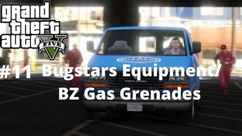 GTA 5 Bugstars Equipment BZ Gas Grenades Mission 11 PS5