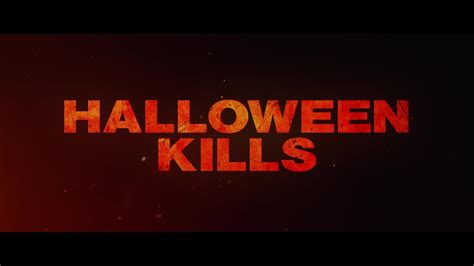 Halloween Kills 2021 Bande Annonce HD VOST YouTube