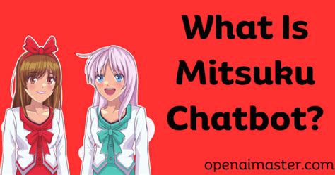 What Is Mitsuku Chatbot? - Open AI Master