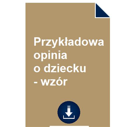 Przyk Adowa Opinia O Dziecku Wz R Pobierz