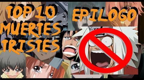 Top Muertes Mas Tristes Del Anime Ep Logo Respuestas Youtube