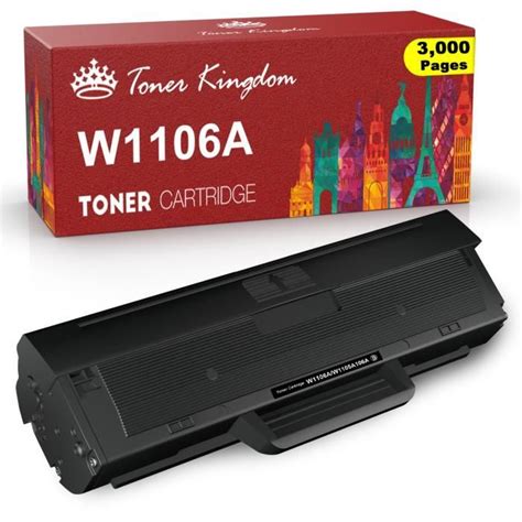 Toner Kingdom Toner Compatible Pour Hp W1106a Pour Hp Laser Mfp 135a 135w 135wg 135r 137fnw