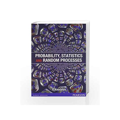 Probability Statistics And Random Processes 1e By Kousalya Buy Online