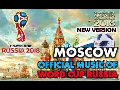 Fifa World Cup 2018 Official Song Best Song YouTube