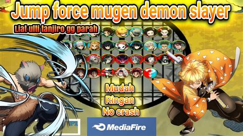 JUMP FORCE MUGEN DEMON SLAYER JUMP FORCE MUGEN YouTube