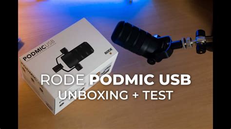 Rode PodMic USB Dynamic Mic Rode PSA1 Boom Arm Unboxing Test YouTube