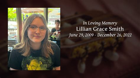 Lillian Grace Smith Tribute Video