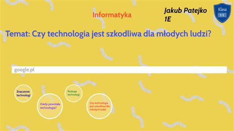 Czy technologia jest szkodliwa dla młodych ludzi by Jakub Patejko on Prezi