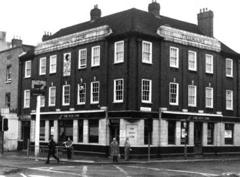 Dun Cow 279 Old Kent Road A Very Popular Pub In Its Day And Used To