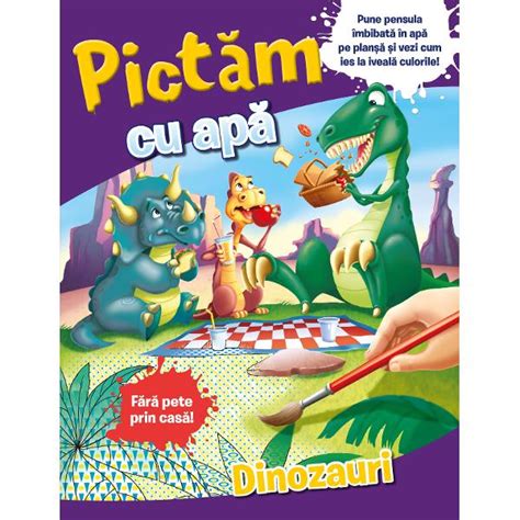 Pictam Cu Apa Dinozauri Colectiv Redactional Libraria Clb