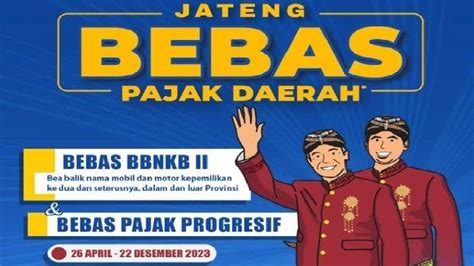 Cara Mengikuti Program Pemutihan Pajak Kendaraan Jawa Tengah 2023 Dan