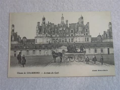 Cpa Chasse De Chambord Arriv E Du Cerf Eur Picclick Fr