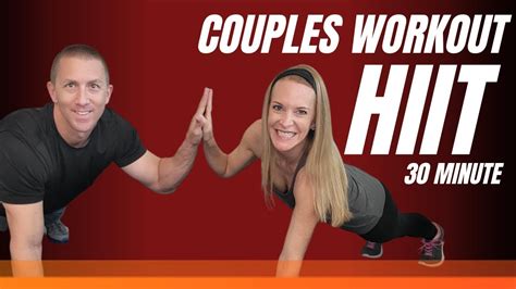 30 Minute Couples Full Body Cardio Hiit Workout High Intensity