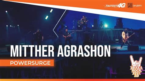 Mitther Agrashon Powersurge Banglalink G Presents Dhaka Rock Fest