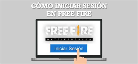 Cómo iniciar sesión en Free Fire Tutoriales y guías