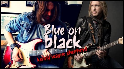 Blue On Black Kenny Wayne Shepherd Killer Strat Tone Youtube