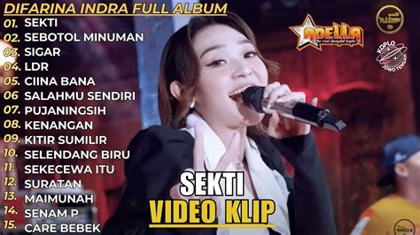 Difarina Indra Full Album Terbaru Sekti OM Adella Kumpulan Lagu