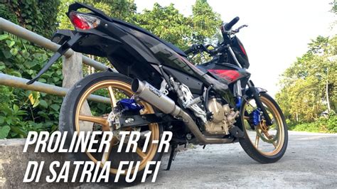 Cek Sound Proliner Tr R Fullsystem Satria Fu Fi Injeksi F Raider