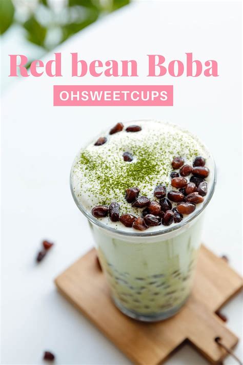 Red Bean Boba - a bean twist on Bubble Tea - Oh Sweet Cups