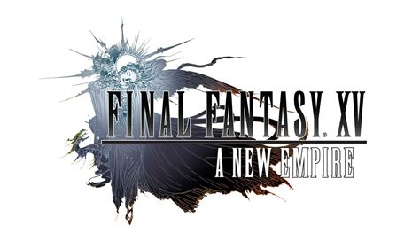 Final Fantasy Xv A New Empire Tips And Tricks Guide Hints Cheats