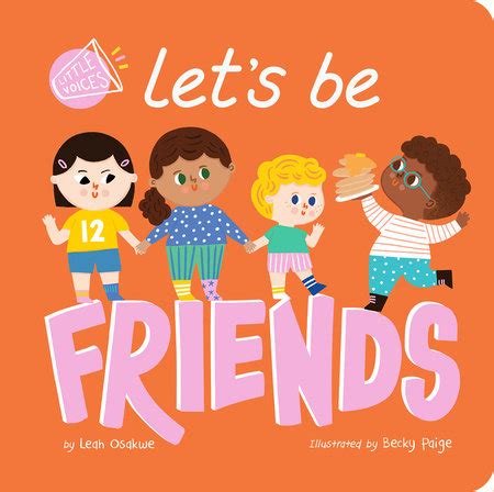 Let S Be Friends By Leah Osakwe Illustrated By Becky Paige Penguin