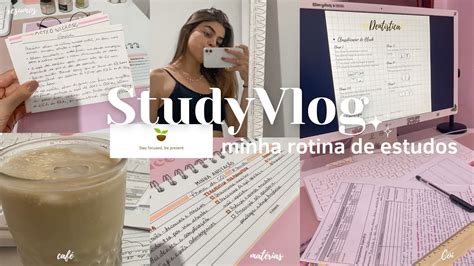 STUDY VLOG Estudando Para Prova Minha Rotina De Estudo Odontologia