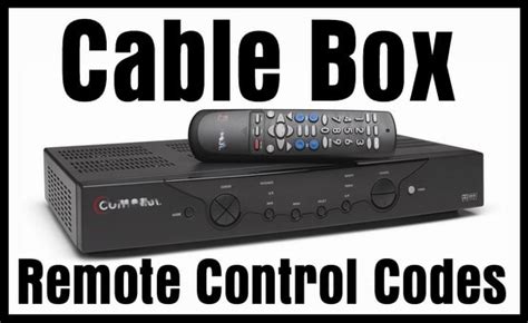 Cable Box Remote Control Codes - Codes For Universal Remotes