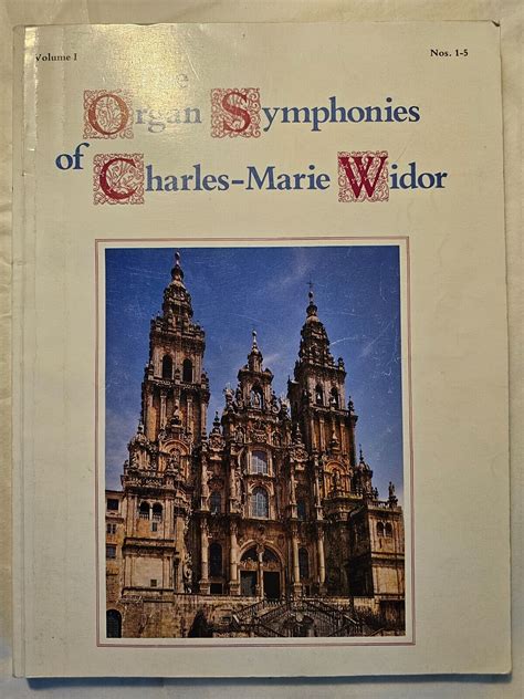 Charles Marie Widor Organ Symphonies Nos To Volume Dover