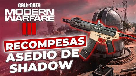 OBTEN TODAS LAS RECOMPENDAS Del EVENTO ASEDIO DE SHADOW Consigue La