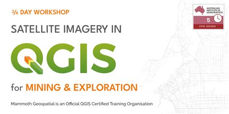 Satellite Imagery In Qgis For Mining And Exploration Australian Institute Of Geoscientists