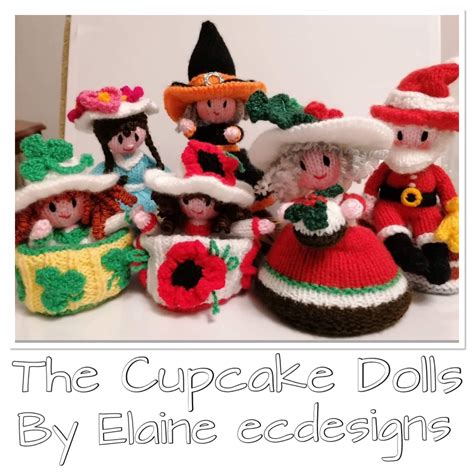 The Cupcake Dolls Knitting Patterns By Elaine Ecdesigns Cupcake