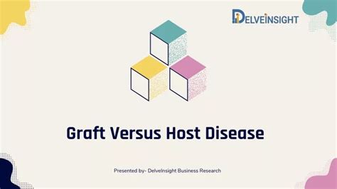 Ppt Graft Versus Host Disease Gvhd Market Powerpoint Presentation