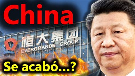 Se AcabÓ La Quiebra De Evergrande Y La Peor Crisis De China