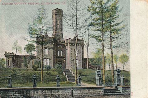 The former Lehigh County Prison (1869-1998) : lehighvalley