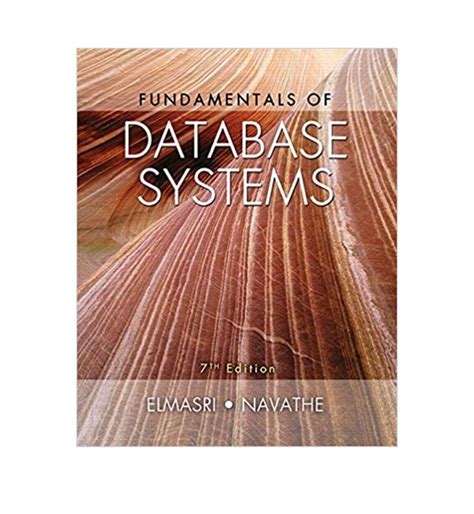 Buy Fundamentals Of Database Systems 7th Edition 7th Edition By Ramez