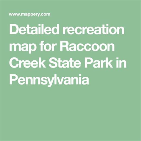 Raccoon Creek State Park Map