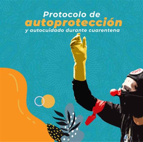 Protocolo De Autoproteci N Y Autocuidado Durante Cuarentena Cj Libertad