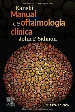 Kanski Manual de oftalmología clínica 4 ª Edición Salmon MD FRCS